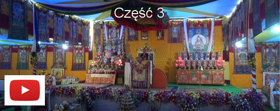 Jego Eminencja Sangje Njenpa Rinpocze: "Słowa Doskonałego Mistrza", część 3 - wideo